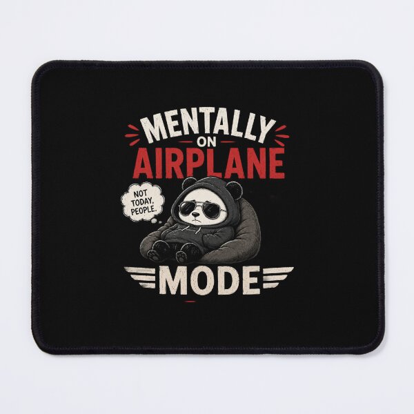 Item preview, Mentally On Airplane Mode Funny Introvert Quote T-Shirt Meme Design designed and sold by MrDev.