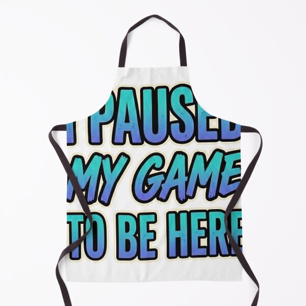 Item preview, I paused my game to be here | Gamer Gifts for Men Gaming Funny Graphic designed and sold by BigBoyFunky.