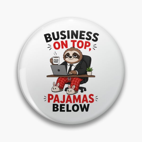 Item preview, Business On Top Pajamas Below designed and sold by INVITOARTE.