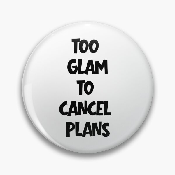 Item preview, Too GLAM to cancel plans designed and sold by Creativa de Rosa.