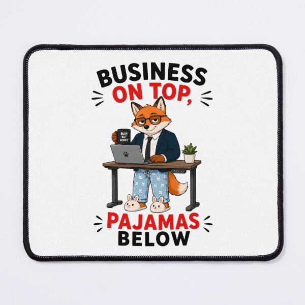 Item preview, Business On Top Pajamas Below designed and sold by INVITOARTE.