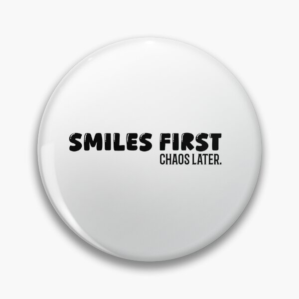 Item preview, Smiles first, chaos later. designed and sold by Creativa de Rosa.