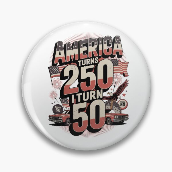 Item preview, America Turns 250 I Turn 50 designed and sold by Naitsebas.