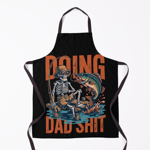 Item preview, Funny Skeleton Fishing - Doing Dad Shit - Funny Father's Day designed and sold by legendaryskins.