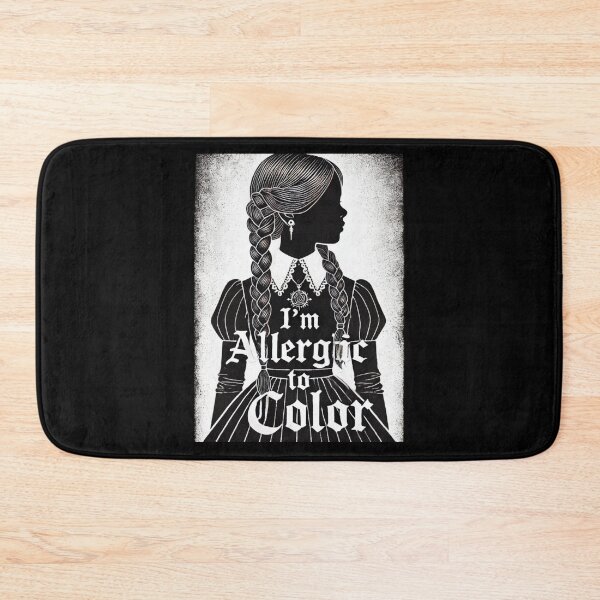 Item preview, Wednesday Addams: I'm Allergic to Color designed and sold by NerdiPop.