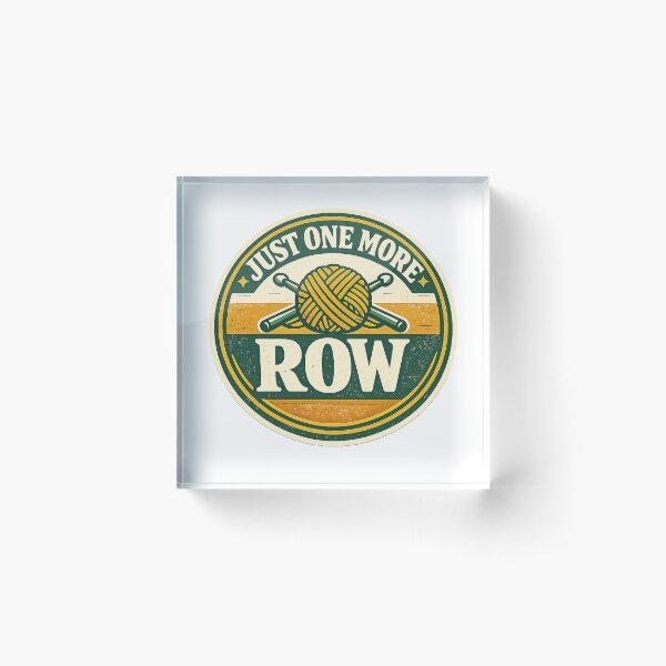 Item preview, Just One More Row Retro Crochet Badge designed and sold by EastEndTownie.