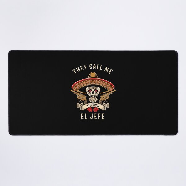 Item preview, They Call Me El Jefe designed and sold by mahoganiart.