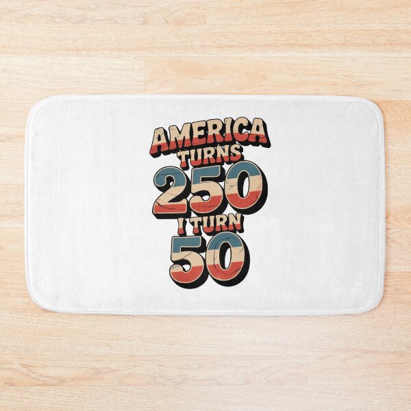 Item preview, America Turns 250 I Turn 50 designed and sold by Naitsebas.
