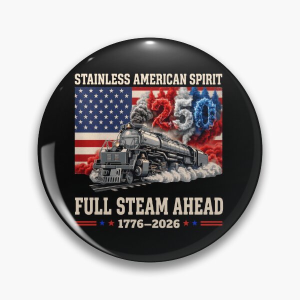 Item preview, Stainless American Spirit  Full Steam Ahead  1776–2026 designed and sold by VegaPPAr.