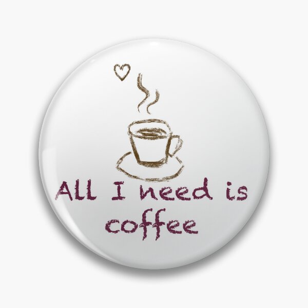 Item preview, All I need is coffee minimalistic t shirt designed and sold by Maryart8.