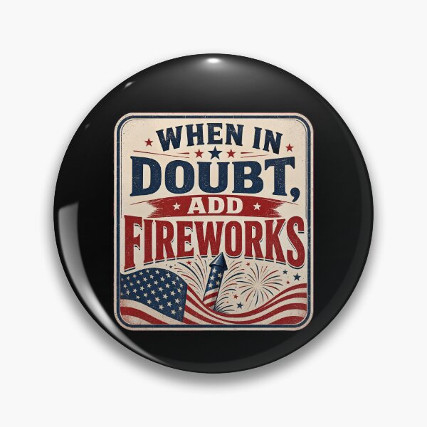Item preview, When in doubt, add fireworks designed and sold by FreshPixelArt.