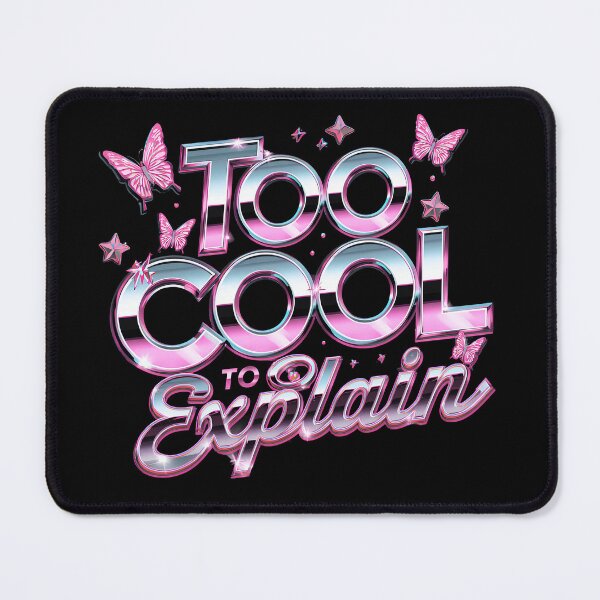 Item preview, Too Cool To Explain Pink Chrome Aesthetic designed and sold by karina360.