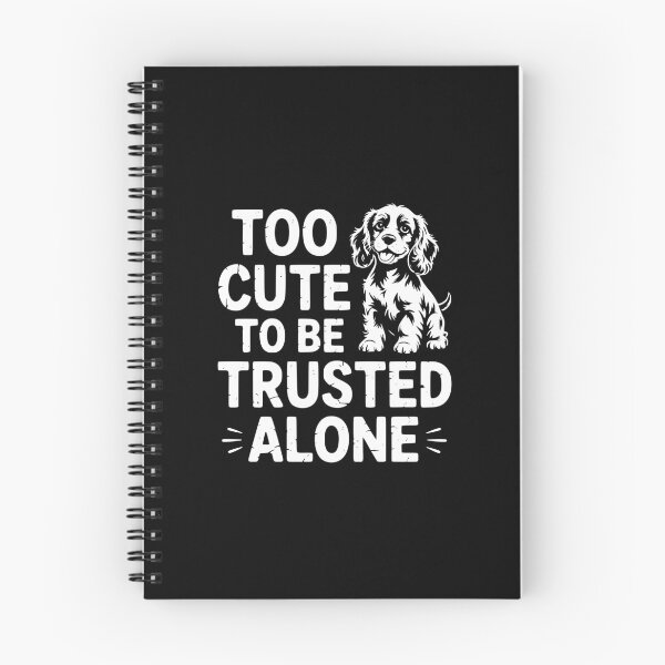 Item preview, Too Cute To Be Trusted Alone designed and sold by theartfulaspie.