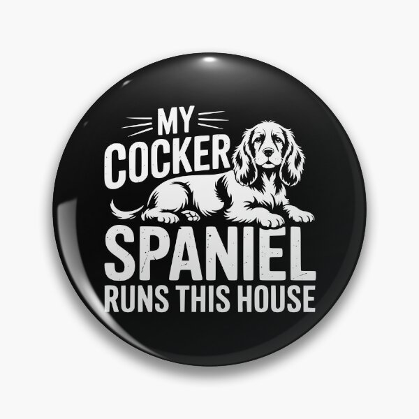 Item preview, My Cocker Spaniel Runs This House designed and sold by theartfulaspie.