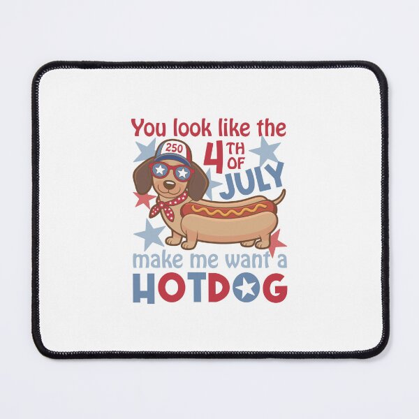 Item preview, You Look Like The 4th Of July Make Me Want A Hotdog Funny Dachshund designed and sold by designclub.
