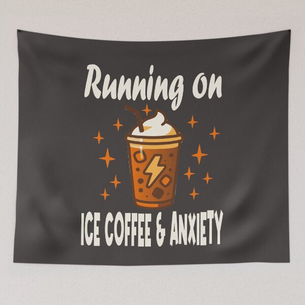 Item preview, Running on Iced Coffee and Anxiety Funny Coffee Lover designed and sold by Colorfulman.