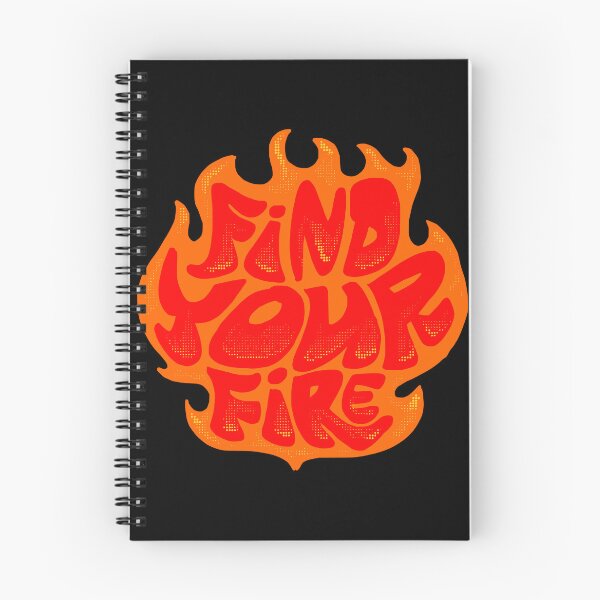 Item preview, Find Your Fire designed and sold by Chrisnug24.