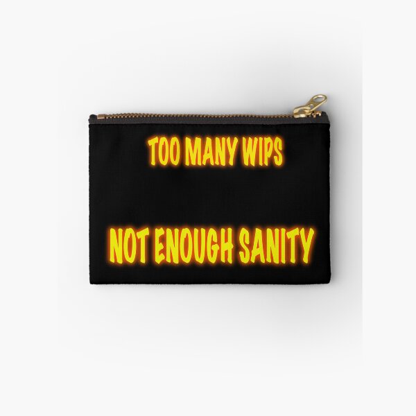 Item preview, Too Many WIPs Not Enough Sanity – Knitting Humor Neon Text Shirt designed and sold by ArtyWares.