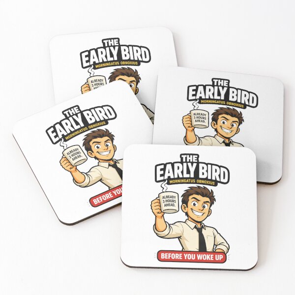 Item preview, The Early Bird Before You Woke Up Humor designed and sold by Sayitaniway.