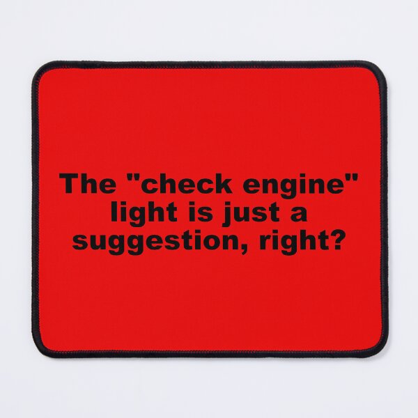 Item preview, Check engine light is just a suggestion designed and sold by DT creations.