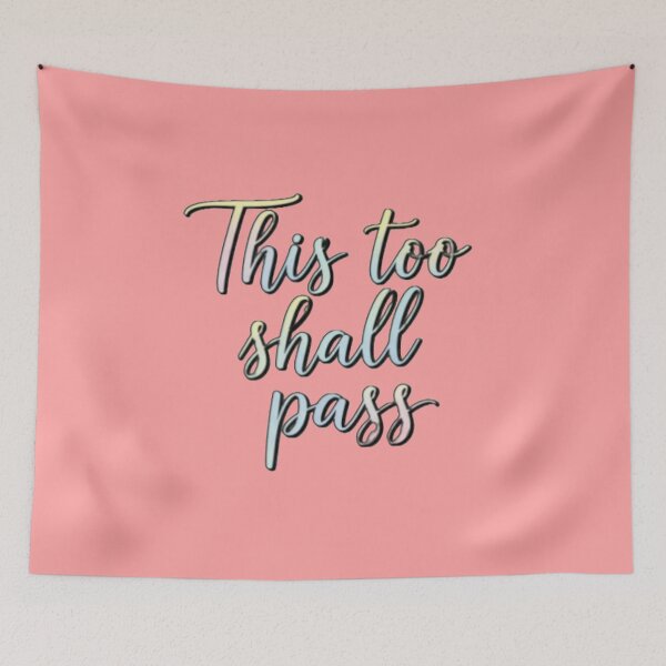 Item preview, This Too Shall Pass - Positive, Motivational, Hopeful, Resilience Quote designed and sold by Karina Creative Studio.