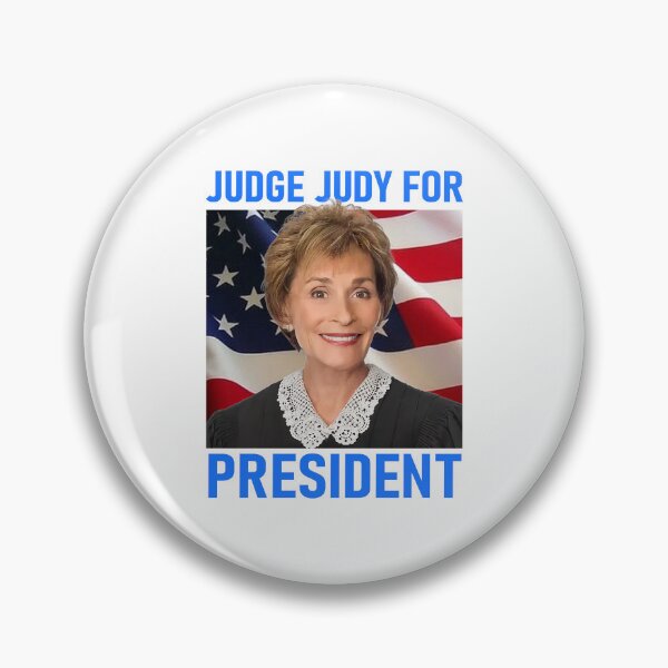 Item preview, Judge Judy For President USA designed and sold by Peggy D Schafer.