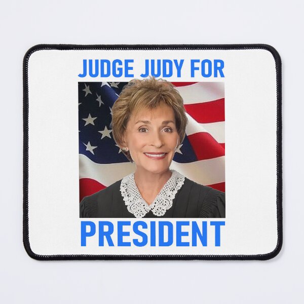 Item preview, Judge Judy For President USA designed and sold by Peggy D Schafer.