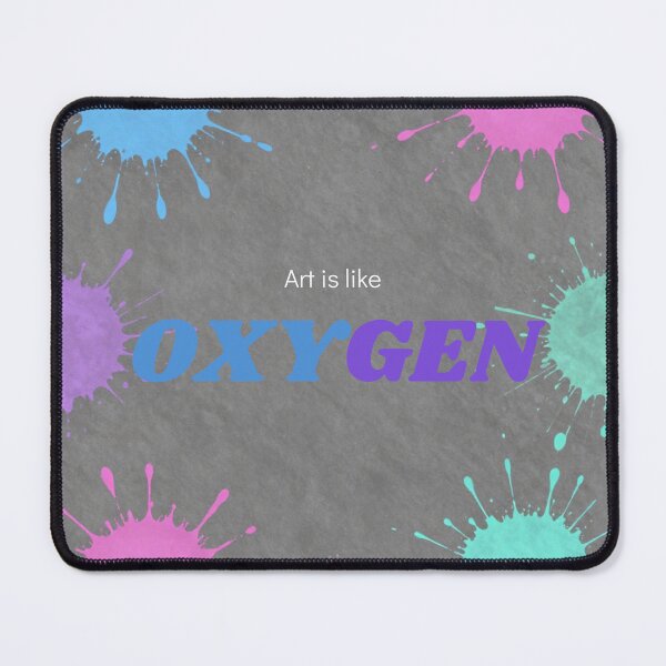Item preview, Art is like oxygen designed and sold by Grygielow.