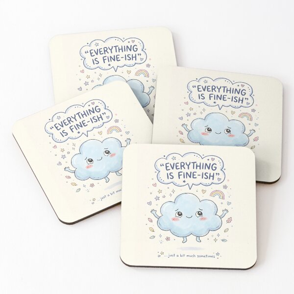 Item preview, Everything Is Fine-ish Cute Mental Health Meme Design designed and sold by OVERRIDESTUDIOS.