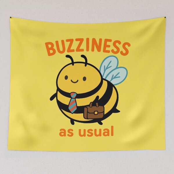 Item preview, Buzziness As Usual - Bee Going to Work designed and sold by Regal Rev.