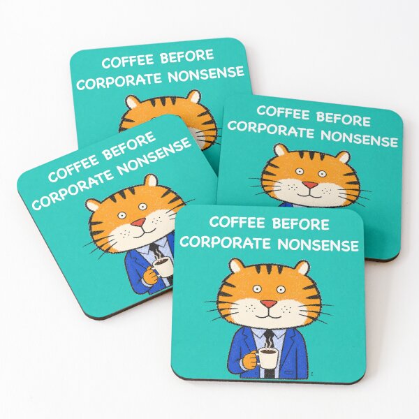 Item preview, Coffee Before Corporate Nonsense Funny Tiger designed and sold by 516 Studio.