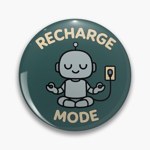 Item preview, Recharge Mode - Charging Robot Meditating designed and sold by Regal Rev.
