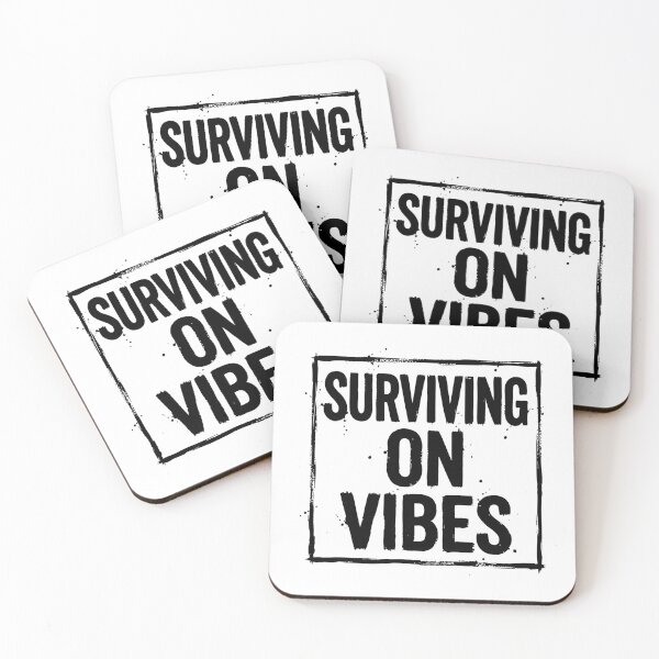 Item preview, Surviving on Vibes Funny Quote designed and sold by XYZ LAB by Jesuperman.