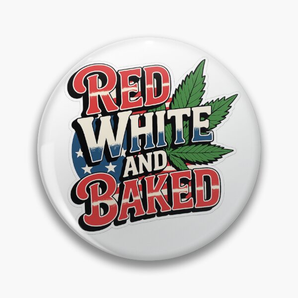 Item preview, Red White and Baked Funny 4th of July Cannabis Sticker designed and sold by MerchlyMike.
