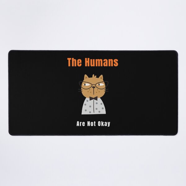 Item preview, War Cats – The Humans Are Not Okay Observing Cat Design designed and sold by ContigoART.
