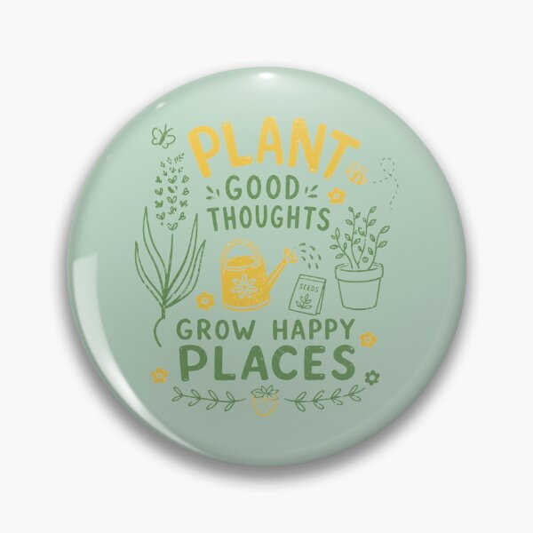 Item preview, Plant Good Thoughts Garden Aesthetic designed and sold by bosamji.