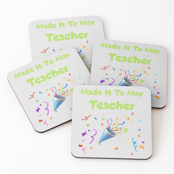 Item preview, Made It To May Teacher Funny Gift For Teachers designed and sold by WearFine.