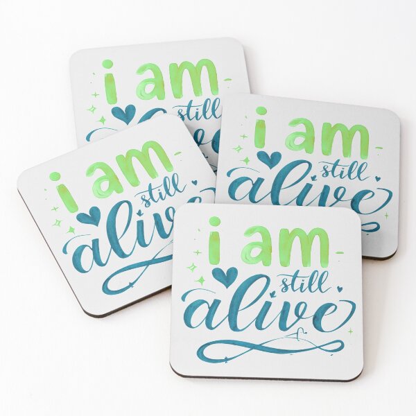 Item preview, I am still alive - resilience designed and sold by Stefrait-7.
