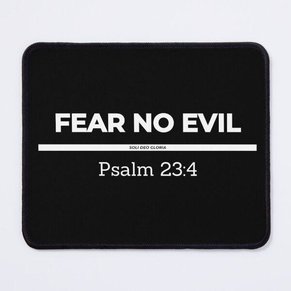 Item preview, Fear No Evil Psalm 23:4 Bible Verse Christian Design designed and sold by Ken Chung.