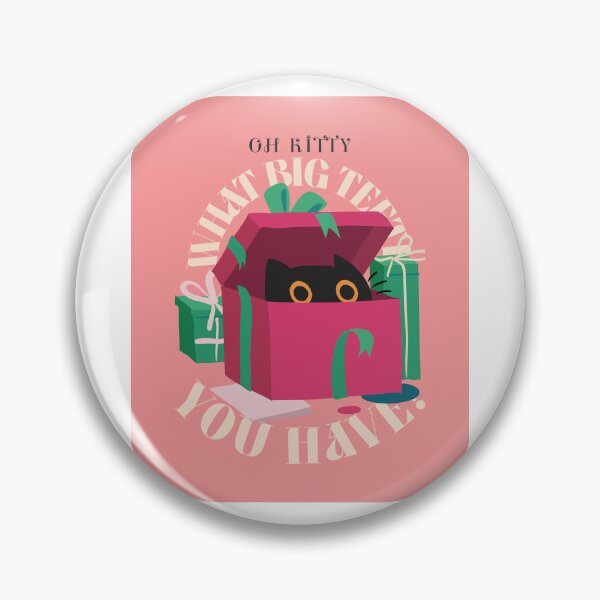 Item preview, OH KITTY WHAT BIG TEETH YOU HAVE! designed and sold by Hevzy.