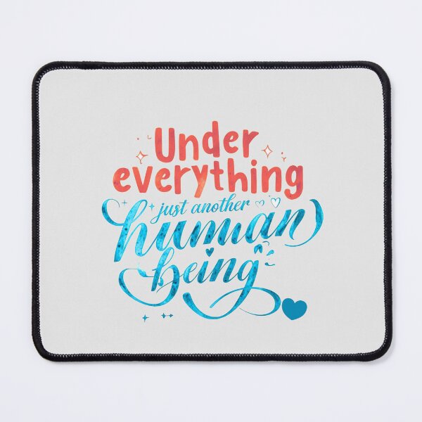 Item preview, Under Everything Just Another Human Being designed and sold by Stefrait-7.
