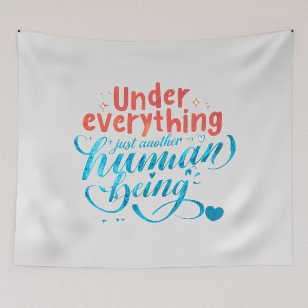 Item preview, Under Everything Just Another Human Being designed and sold by Stefrait-7.