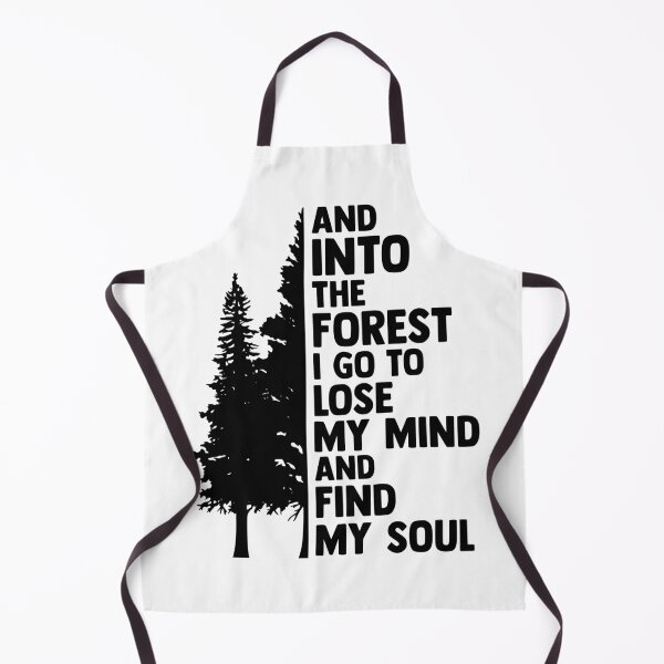 Item preview, And Into The Forest I Go To Lose My Mind And Find My Soul - Nature Typography designed and sold by Shopeon Designs.