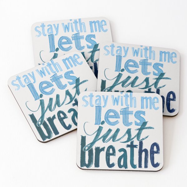 Item preview, Stay with Me, Let’s Just Breathe designed and sold by Stefrait-7.
