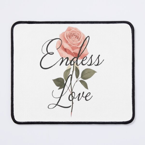 Item preview, Romantic rose with the inscription "Endless Love" designed and sold by Ahmedsyde.