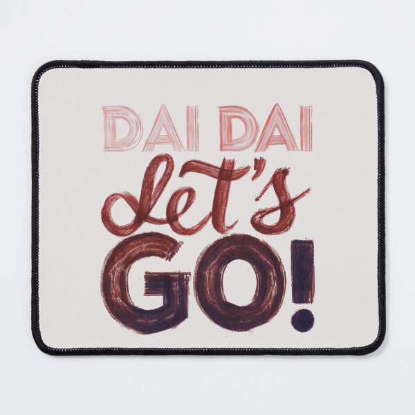 Item preview, DAI DAI Let’s Go designed and sold by Stefrait-7.