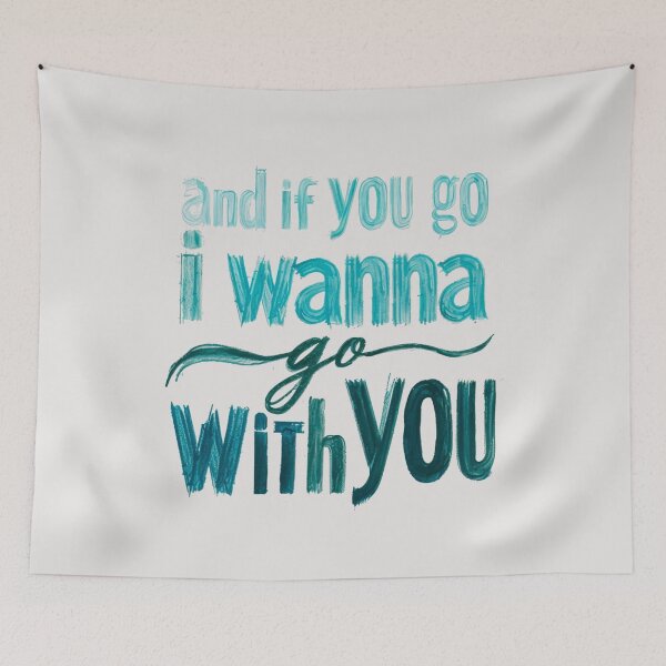 Item preview, And If You Go, I Wanna Go With You designed and sold by Stefrait-7.