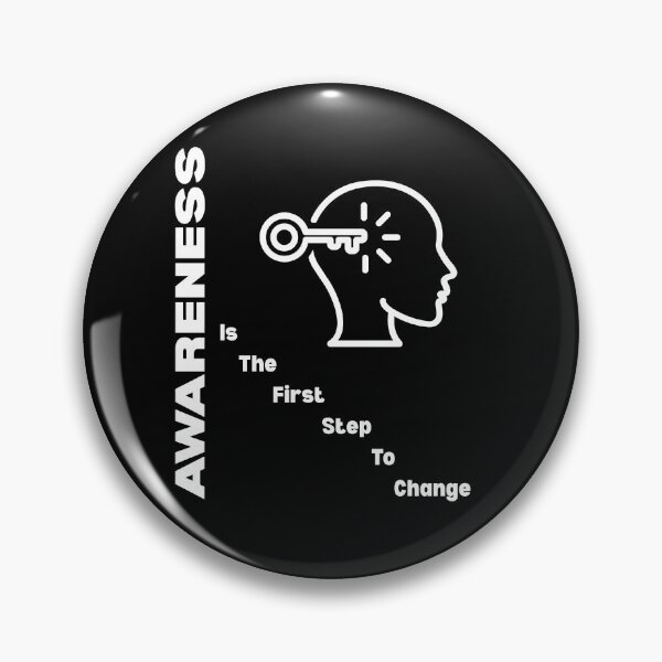 Item preview, Awareness Is the First Step to Change designed and sold by ActOutTees.