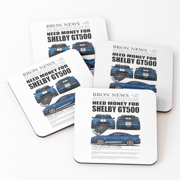 Item preview, Need Money for a Shelby GT500 designed and sold by BronArtworks.