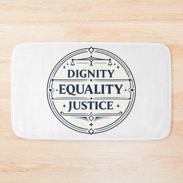 Item preview, Dignity Equality Justice Badge Graphic designed and sold by ArtsyExplorer.